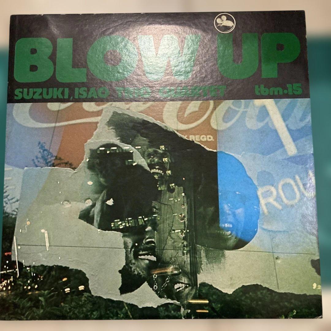 オリジナル盤！　TBM-15　BLOW UP 鈴木勲トリオ・カルテット